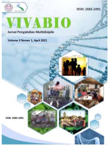 					View Vol. 3 No. 1 (2021): VIVABIO:Jurnal Pengabdian Multidisiplin
				